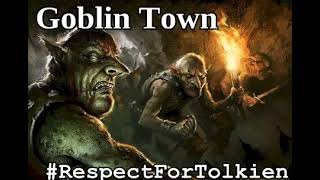 Down Down, To Goblin Town