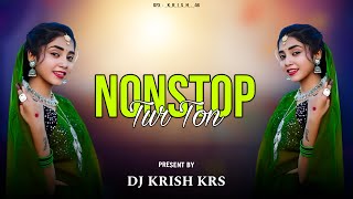 2025 NONSTOP SAPATA TUR TON - DJ KRISH KRS |