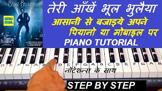 Bhool Bhulaiyaa 2 (Title Track) Piano Tutorial, Kartik A, Kiara A, | Teri Aakhen Bhool Bhulaiyaa