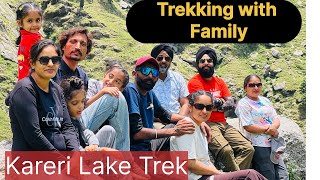 Trekking with Family | ਕਰੇਰੀ ਲੇਕ ਟਰੈਕ | Beautiful Dhauldhar Mountains | Ranjit Sekhon Vlogs