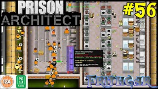 Let's Play Prison Architect #56: New Canteens!