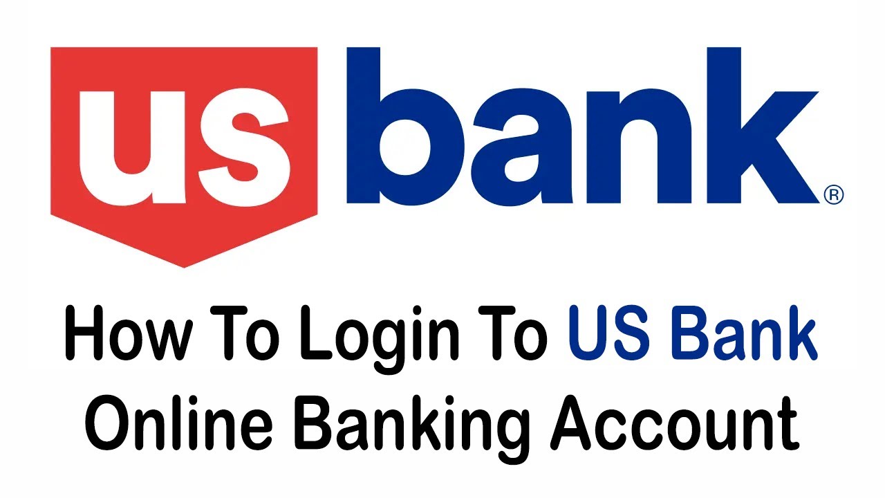 How To Login US Bank Online Banking Account | Www.usbank.com Login ...