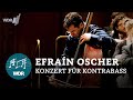 Efraín Oscher - Concerto for Orchestra and Double Bass I Edicson Ruiz | Alondra de la Parra