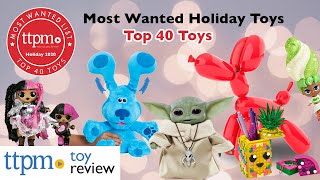 Most Wanted Holiday Toys | Top 40 Toys for 2020 Gift Guide