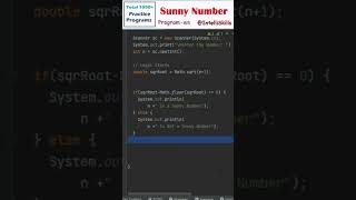 Java Program 65 | Sunny Number Program in Java #Shorts #java #coding