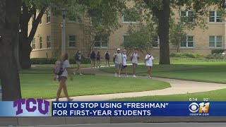 TCU Drops 'Freshmen' Title For First-Year Students