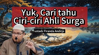 Jadilah yang terbaik untuk Akhirat, ustadz Firanda Andirja