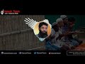 இறைத்தூதர் ஸல் அவர்கள் கேட்ட அழகான துஆ ᴴᴰ ┇moulavi mujahid bin razeen┇ dawah team