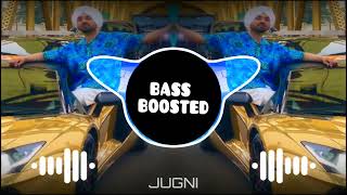 Diljit Dosanjh - Jugni(Bass Boosted) | New Punjabi Song 2022 | Next Level Bass