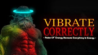 Vibrating HIGH vs Vibrating LOW Which One Gets You REAL Results | Law Of Vibration