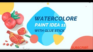 OMG.Watercolor paint idea + GLUE 11 آموزش نقاشی انار شب یلدا با آبرنگ و چسب چوب