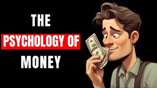 17 Lessons About Money. Psychology Of Money - Morgan Housel