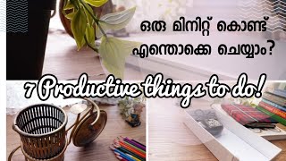 ഇനി സമയം കളയേണ്ട ! | 7 Things to do in ONE Minute! | #Productivity #penthoughts