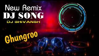 New DJ Remix Song 2023 | Ghungroo | Hindi Song #djremix #bollywood #2023  #newsong #youtube
