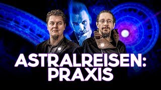 034 - Astralreisen – Praxis. Techniken zum Körperaustritt, luzide Träume, Gläserrücken: René Ringhof