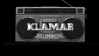 KLAMAR(Selingkuh) Lirik