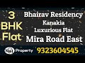 Mira Road Kanakia Bhairav Residency 3 Bhk Spacious Flat With Luxurious Amenities