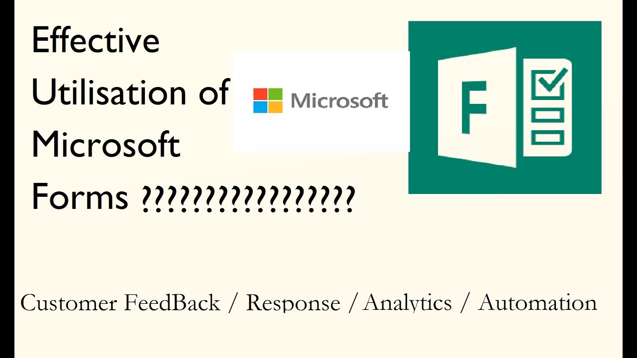 HOW IS MICROSOFT FORMS ?? BASICS, USAGE, FEATURES, BENEFITS, ANALYTICS ...