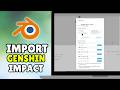 How To Import Genshin Impact Models Into Blender (2026) - Full Guide