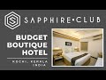 Sapphire Club Metro   I   Business Hotel   I   #Kochi , Kerala, India