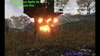 Subsistence Alpha 64 * S1 EP187 * Raid Time / Lock-crate / Showing Off My Process