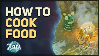 How to Cook Food Legend of Zelda Tears of the Kingdom