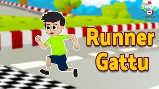 Runner Gattu | Gold Medal | Kids Videos | कार्टून | Hindi Moral Story | Fun and Learn