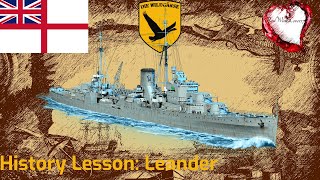 History Lesson with RedWineLover17: HMS Leander - World of Warships: Legends