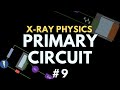 Primary X-ray Circuit | X-ray physics | Radiology Physics Course #16