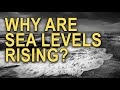 rising sea levels - the evidence with physics