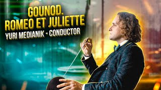 GOUNOD - ROMEO ET JULIETTE - FULL OPERA | NOVAYA OPERA / YURI MEDIANIK - CONDUCTOR