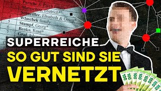 Superreiche in Österreich: So gut sind sie vernetzt