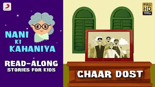 Nani Ki Kahaniya – Chaar Dost | Fairy Tales for Kids | Lyric Video