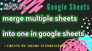 MERGE multiple sheets with ARRAY FILTER QUERY in google sheets