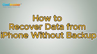 The Best Method to Recover Data from iPhone Without Backup