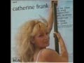 CATHERINE FRANK - PLUS LA MEME - EP BEL AIR 211192.wmv