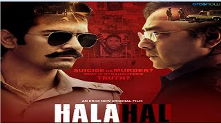 halahal full movie review | halahal Full movie| sachin khedekar,Barun Sobti , Erosnow 2020