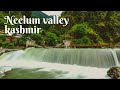 Neelum valley Azad Kashmir Sharda | Arang kel Taobat travel vlog