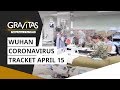 Gravitas: The big global developments for April 15 | Wuhan Coronavirus