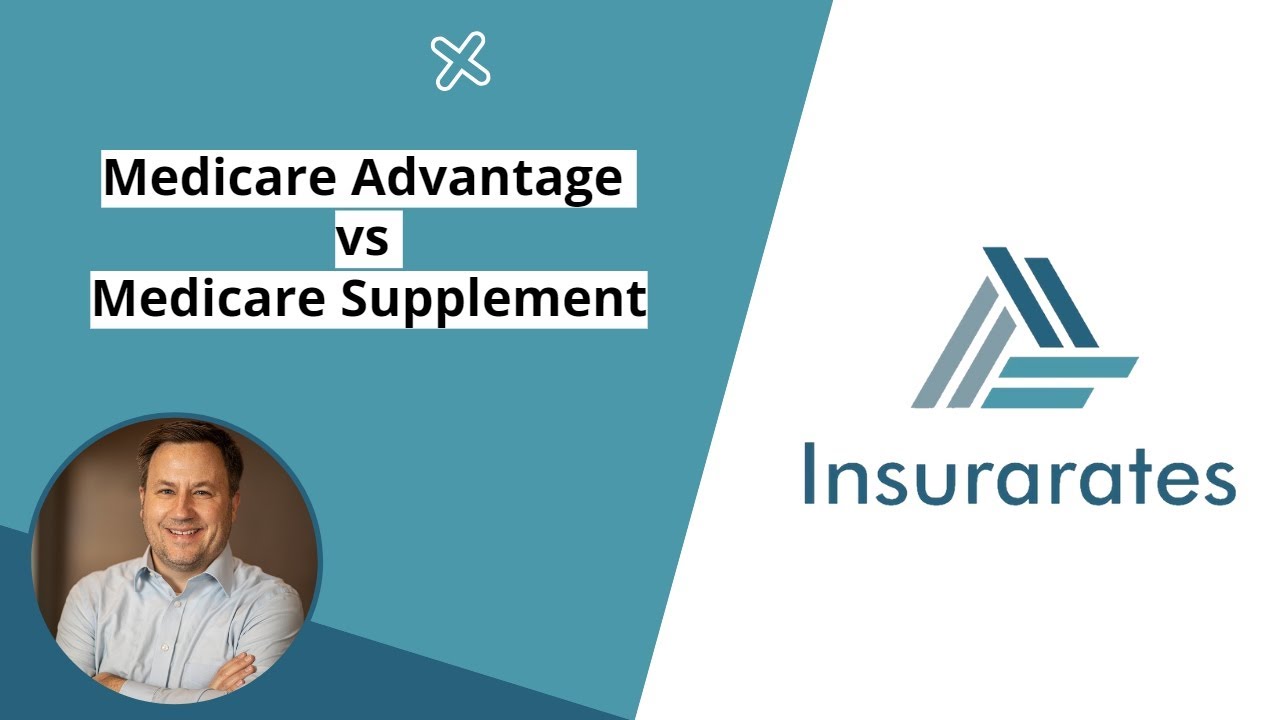 Medicare Supplement Vs Medicare Advantage Pros And Cons - YouTube