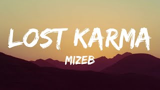 MiZeb - Lost / Karma (Lyrics)