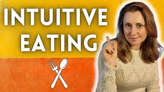 What is INTUITIVE EATING and does it work｜Mindful Eating