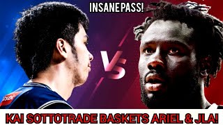 KAI SOTTO TRADE BASKETS ARIEL AND JLA! AND HIS INSANE PASS TO KING!!!