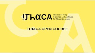 Introduction to ITHACA Massive Open Online Course