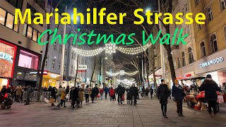 Vienna 🇦🇹 Christmas Walk, Mariahilfer Strasse | Vienna December Walk 2024 🇦🇹 🎄