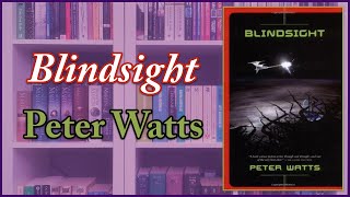 Blindsight || A Rant Review (Includes spoilers)