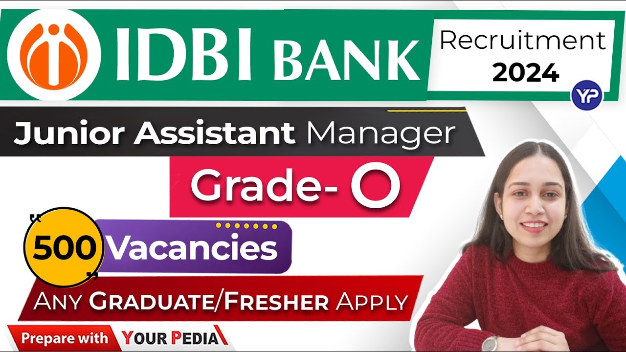 IDBI Bank Recruitment 2024 | Junior Assistant Manager JAM | Bank Job ...