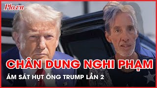 Nghi phạm trong vụ ông Trump bị ám sát hụt hôm 15-9 là người cuồng nhiệt ủng hộ Ukraine  - PLO