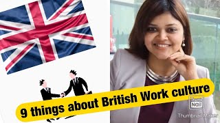 British work culture - 9 things you should know! कसं आहे UK चं Business culture? Work culture?