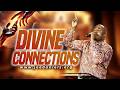 Divine Connections - Apostle Dr Joe Daniels